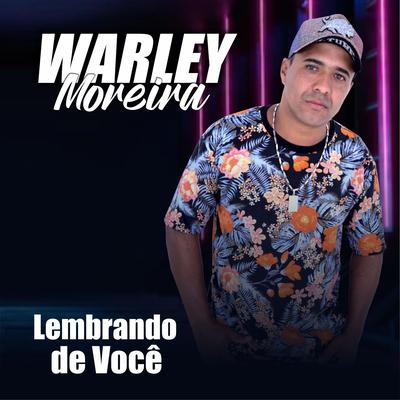 Lembrando de Você By Warley Moreira's cover