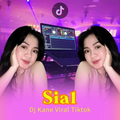 Sial Remix Jj Sial Sialnya Aku's cover