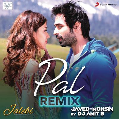 Pal (Remix (From "Jalebi"))'s cover