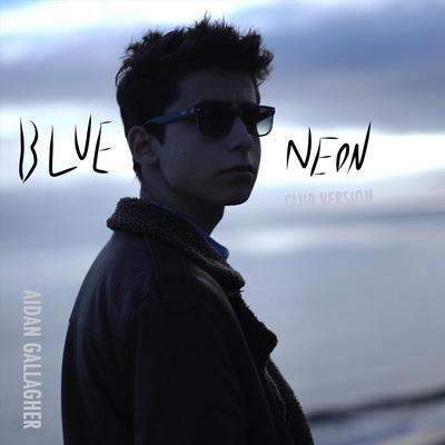 Blue Neon (Club Version)'s cover