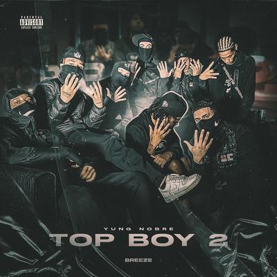 Top Boy 2 By Yung Nobre, Pepito's cover