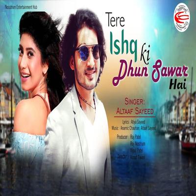 Tere Ishq Ki Dhun Sawar Hai's cover