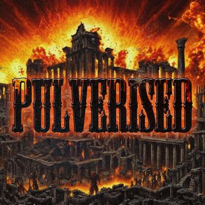 PULVERISED's cover