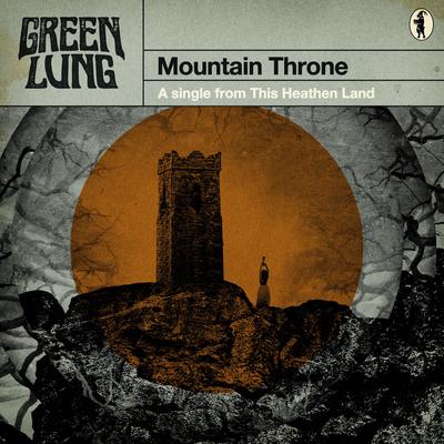 Mountain Throne By Green Lung's cover