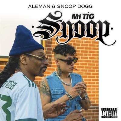 Mi Tío Snoop By Alemán, Snoop Dogg's cover