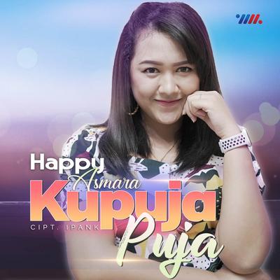 Ku Puja Puja By Happy Asmara's cover