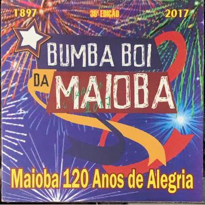 Desafiei Dois Cantadores By Bumba Boi da Maioba's cover