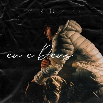 Eu e Deus By Cruzz, Purple Soundz's cover