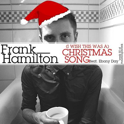 (I Wish This Was A) Christmas Song's cover