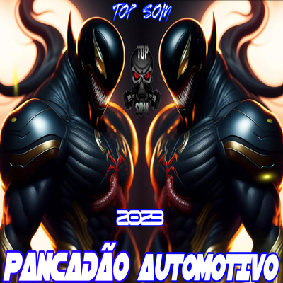 PANCADÃO AUTOMOTIVO By Top Som, Dee Jay Robson's cover