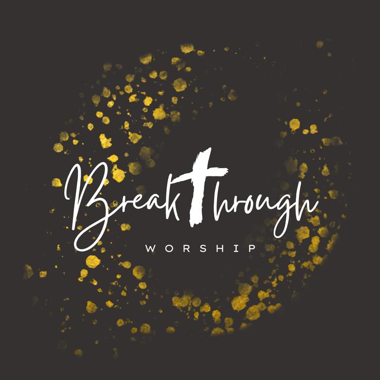 Breakthrough Worship's avatar image