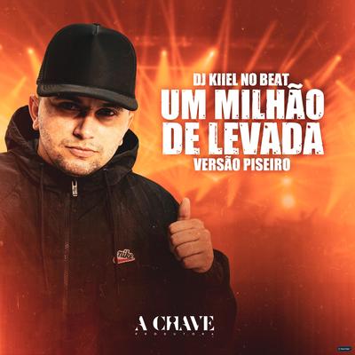 Um Milhão de Levada (feat. Mc Kako) (feat. Mc Kako) (Versão Piseiro)'s cover