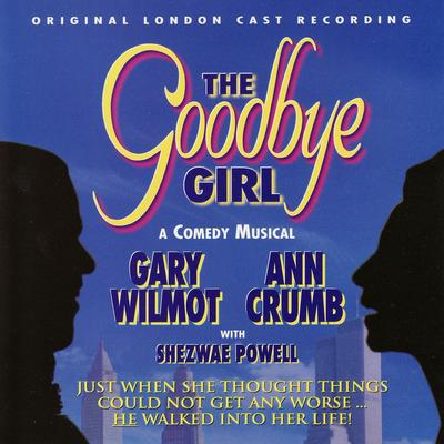 The Goodbye Girl (Original London Cast Recording)'s cover