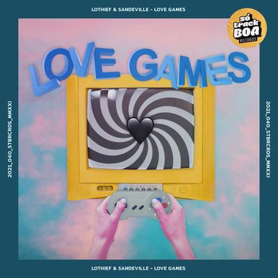 Love Games By LOthief, Sandeville's cover