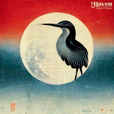 Haven By dxydream, Strehlow's cover