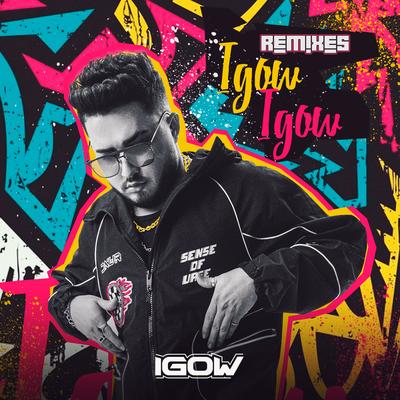 Igow (Remixes)'s cover