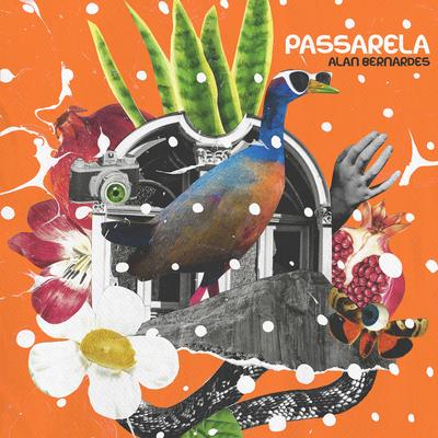 Passarela By Alan Bernardes's cover