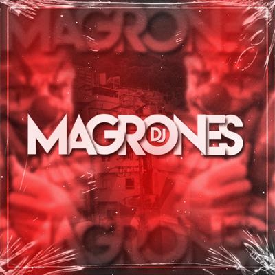 MONTAGEM ATERRORIZANTE By DJ Magrones, DJ BRAW's cover