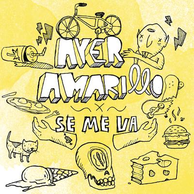 Se Me Va By Ayer Amarillo's cover