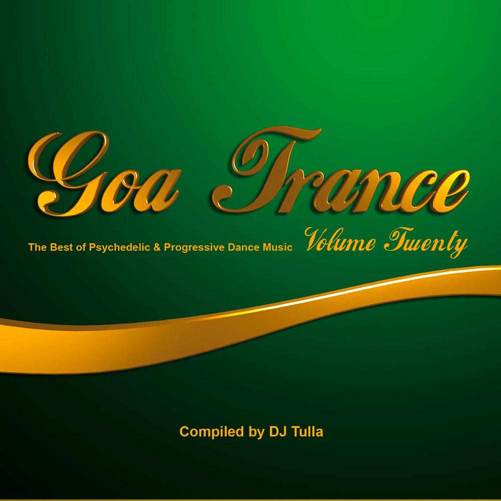 Goa Trance, Vol. 20 (Compiled by DJ Tulla) Official Tiktok Music | album by  Various Artists - Listening To All 18 Musics On Tiktok Music