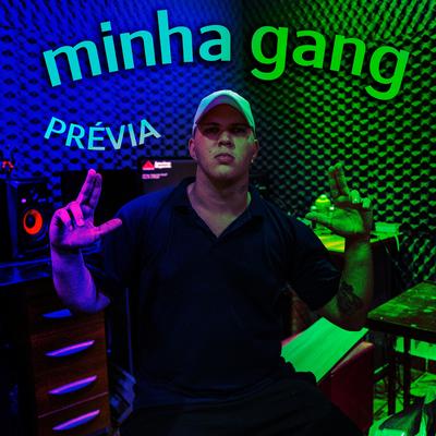 Minha Gang By MC Alê's cover