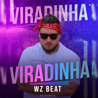 Viradinha By WZ Beat, Pointhits's cover