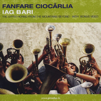 Iag Bari By Fanfare Ciocărlia's cover