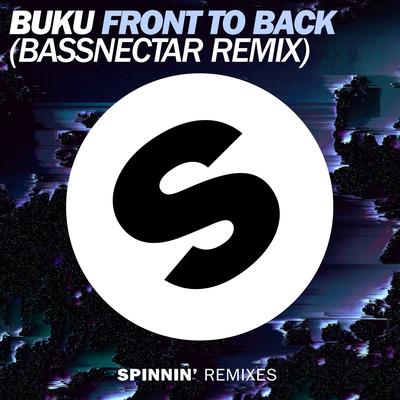 Front To Back (Bassnectar Remix) By Buku's cover