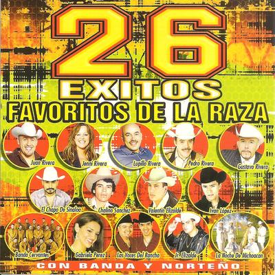 26 Exitos Favoritos de la Raza's cover