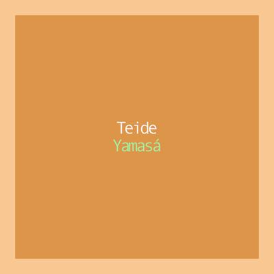 Yamasá By Teide's cover