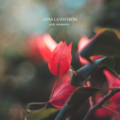 Early Memories By Anna Landström's cover
