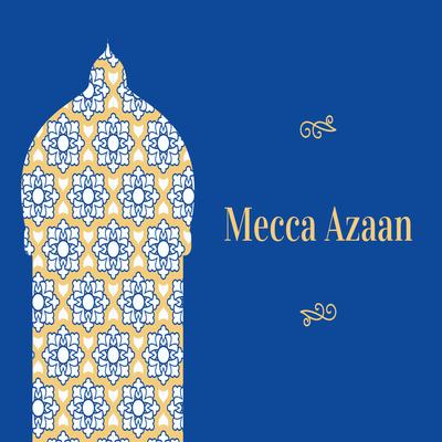 Mecca Azaan's cover