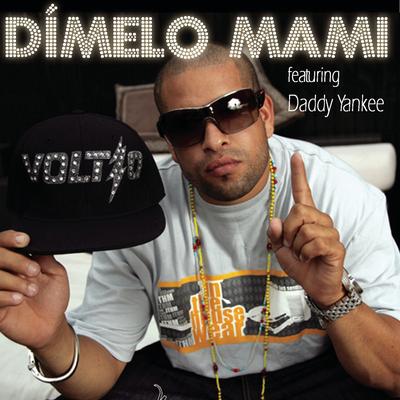 Dímelo Mami (feat. Daddy Yankee) (Album Version)'s cover