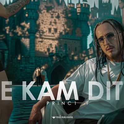 E Kam Dit By Princ1's cover