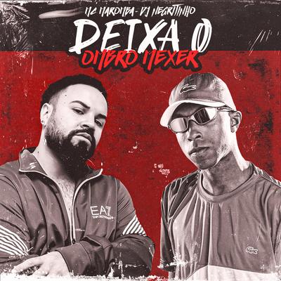 Deixa o Ombro Mexer (feat. DJ Negritinho) By Mc Maromba, DJ Negritinho's cover