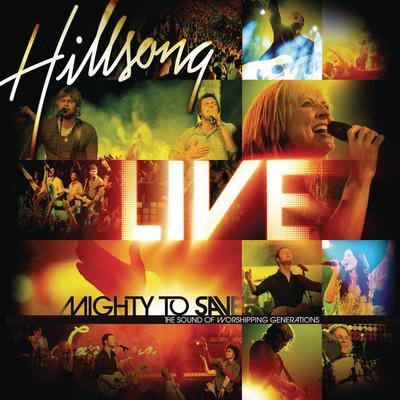 Mighty To Save By Hillsong Worship's cover
