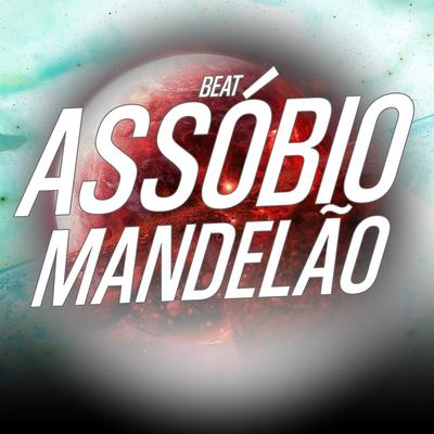 Beat Assóbio Mandelão's cover