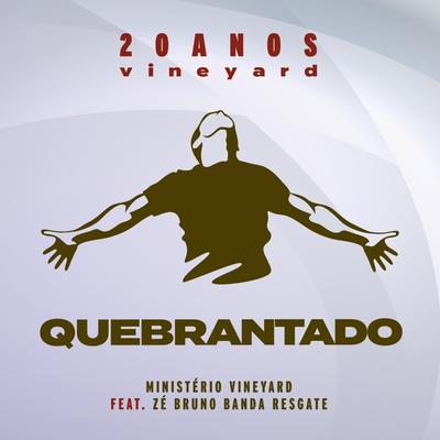 Quebrantado (feat. Zé Bruno Banda Resgate)'s cover