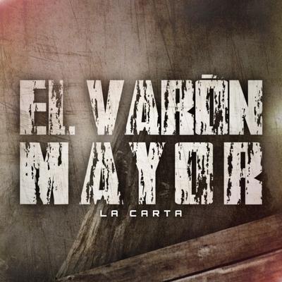 El Varón Mayor (En vivo)'s cover