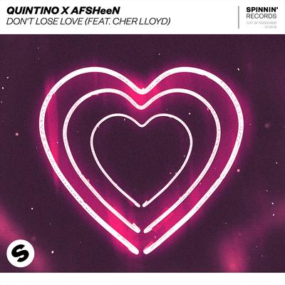 Don't Lose Love (feat. Cher Lloyd) By Cher Lloyd, Quintino, AFSHeeN's cover