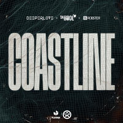 Coastline By Deeperlove, Da Hool, Robster's cover