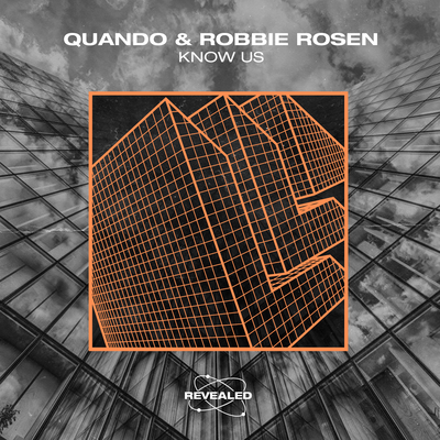 Know Us By Quando, Robbie Rosen, Revealed Recordings's cover