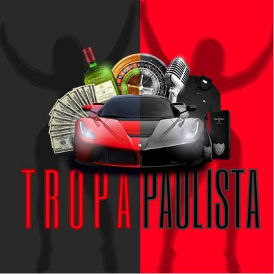 Tropa Paulista's cover