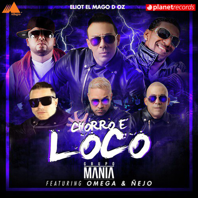 Chorro E' Loco's cover