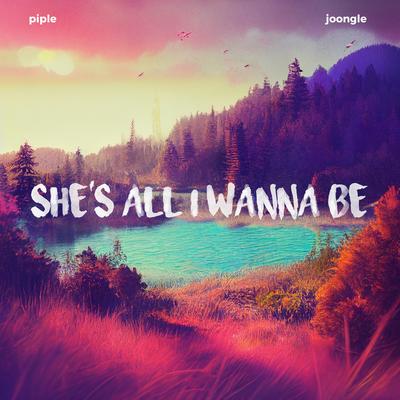 She's All I Wanna Be By Piple, Joongle's cover