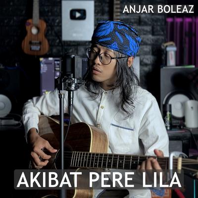 Akibat Pere Lila's cover