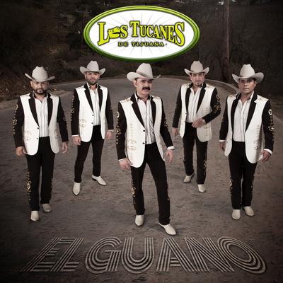 El Guano By Los Tucanes De Tijuana's cover