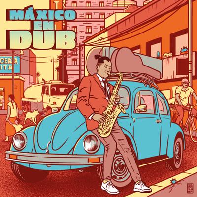 Máxico en Dub's cover