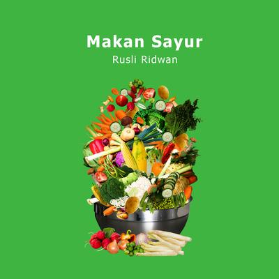 Makan Sayur's cover