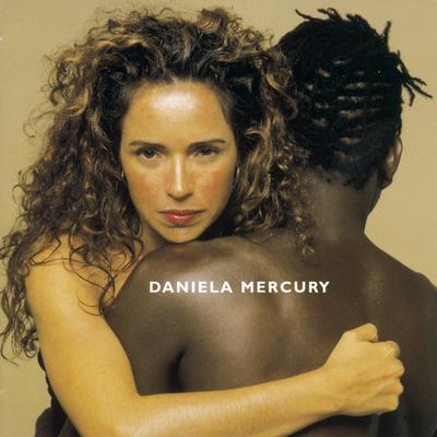 À Primeira Vista By Daniela Mercury's cover